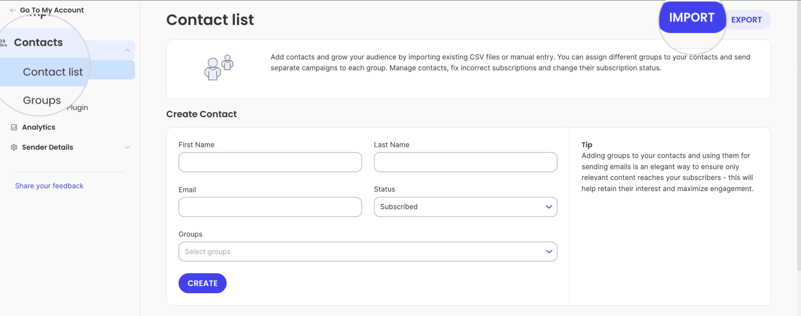 Import function in the Contacts section in SiteGround Email Marketing