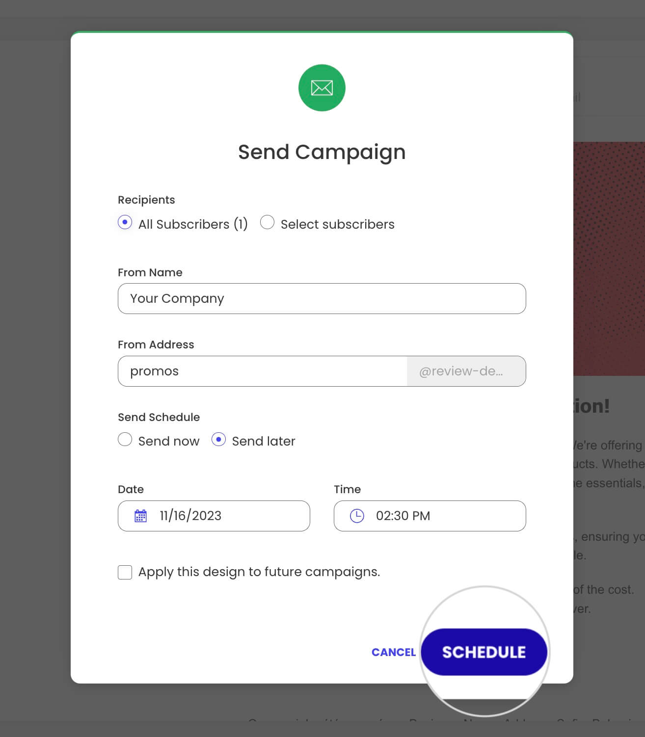 Schedule button to confirm scheduled campaign